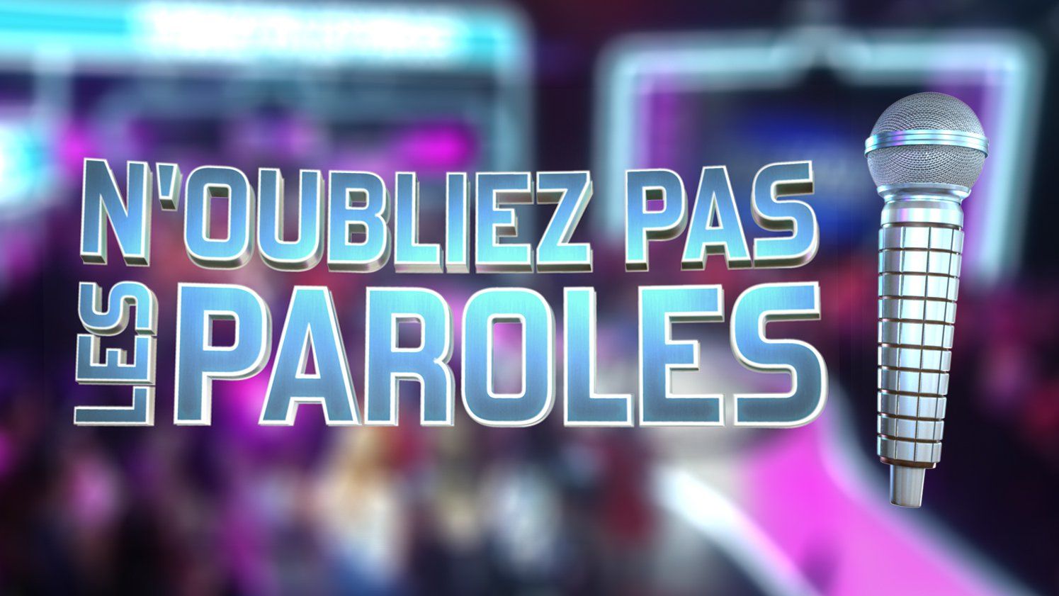EMISSION TV « N’OUBLIEZ PAS LES PAROLES »